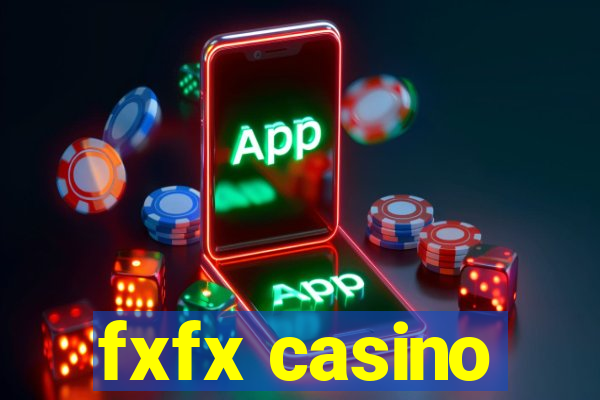 fxfx casino